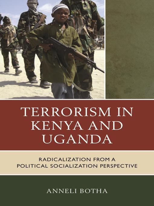 Title details for Terrorism in Kenya and Uganda by Anneli Botha - Available